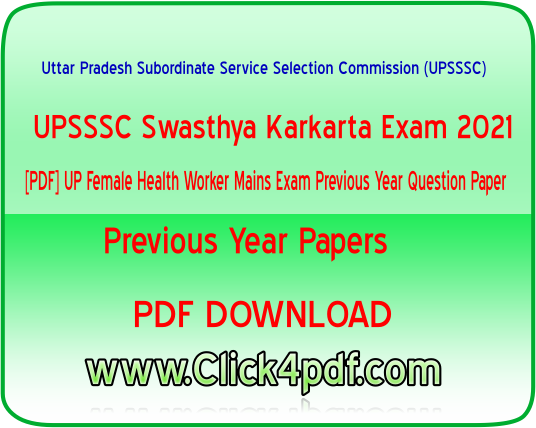 [PDF] UP Female Health Worker Mains Exam Previous Year Question Paper