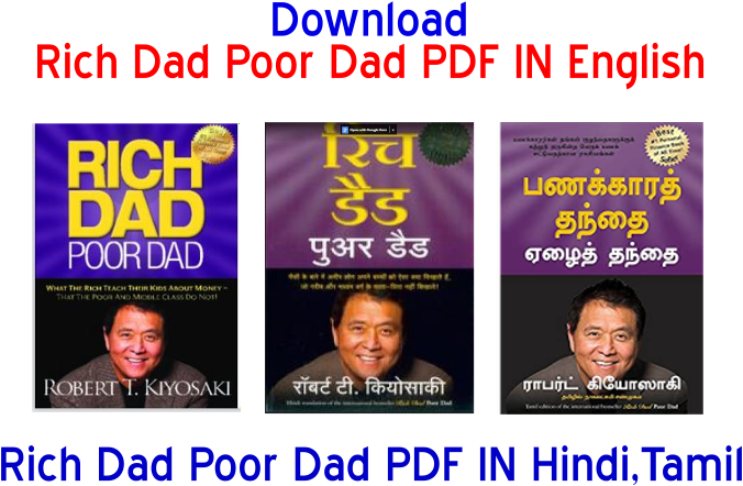 [PDF] Rich Dad Poor Dad Download by Robert Kiyosaki in HINDI,English,Tamil