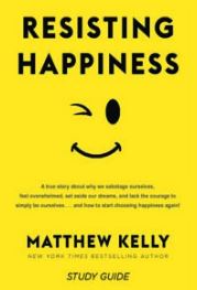 [PDF] Resisting Happiness: A True Story about Why We Sabotage Ourselves PDF Download