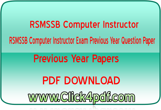 [PDF]RSMSSB Computer Instructor Previous Paper PDF: