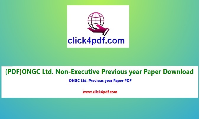 {PDF}ongc Ltd. Non-Executive 2022 Previous year Paper Download