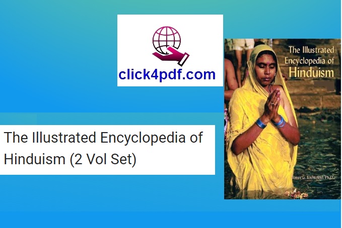 [New]The Illustrated Encyclopedia of Hinduism (2 Vol Set) PDF Free Download