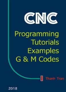 [PDF] CNC Programming Tutorials Examples G & M Codes: G & M Programming Tutorial Example Code PDF Free Download